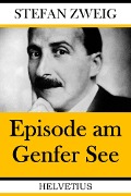 Cover-Bild zum Titel 'Episode am Genfer See' von 'Stefan Zweig'