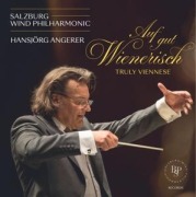 Auf gut Wienerisch - Hansjörg/Salzburg Wind Philharmonic Angerer