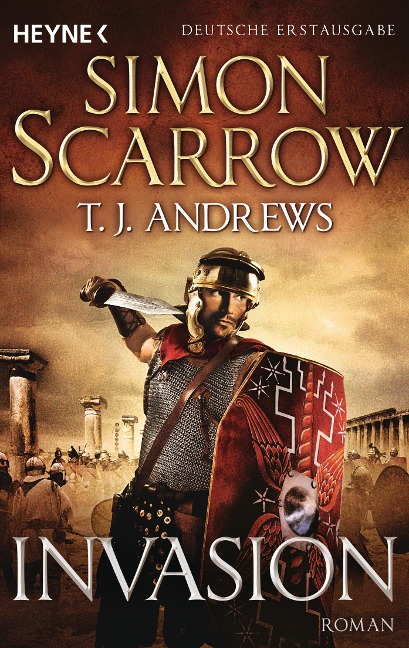 Invasion - Simon Scarrow, T. J. Andrews