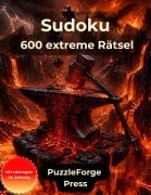 Cover-Bild zum Titel 'Sudoku - 600 extreme Rätsel' von 'PuzzleForge(TM) Press'