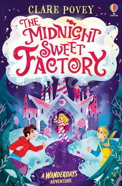 The Midnight Sweet Factory - Clare Povey