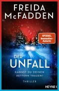 Cover-Bild zum Titel 'Der Unfall - Kannst du deinen Rettern trauen?' von 'Freida McFadden'