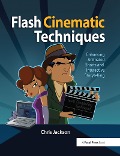 Cover-Bild zum Titel 'Flash Cinematic Techniques' von 'Chris Jackson'