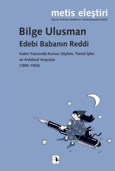 Edebi Babanin Reddi - Bilge Ulusman