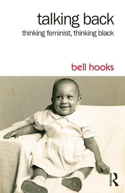 Talking Back - Bell Hooks