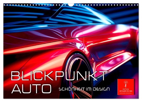 Blickpunkt Auto Schönheit im Design (Wandkalender 2025 DIN A3 quer), CALVENDO Monatskalender - Peter Roder