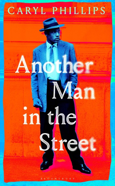 Another Man in the Street - Caryl Phillips