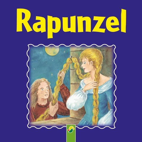 Rapunzel - Brüder Grimm