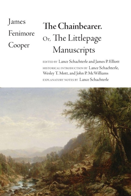 The Chainbearer - James Fenimore Cooper