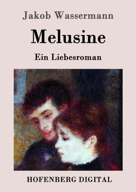 Melusine - Jakob Wassermann