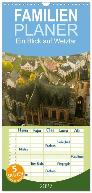 Familienplaner 2027 - Ein Blick auf Wetzlar mit 5 Spalten (Wandkalender, 21 x 45 cm) CALVENDO - Markus W. Lambrecht
