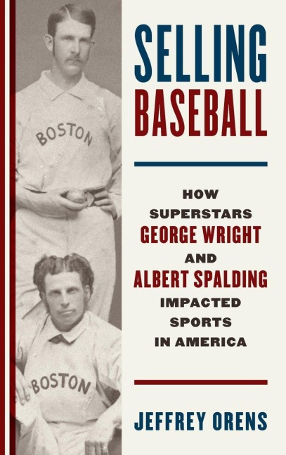 Selling Baseball - Jeffrey Orens
