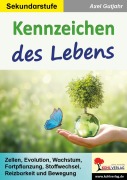 Cover-Bild zum Titel 'Kennzeichen des Lebens' von 'Axel Gutjahr'