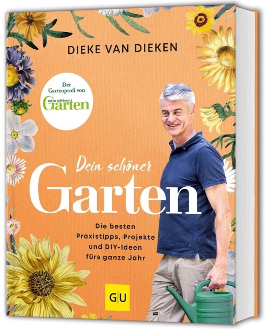 Dein schöner Garten - Dieke van Dieken