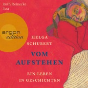 Cover-Bild zum Titel 'Vom Aufstehen' von 'Helga Schubert'