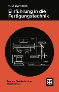 Cover-Bild zum Titel 'Einführung in die Fertigungstechnik' von 'Hans-Jürgen Warnecke'