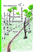 So konnte es geschehen 1. Teil - 