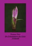 Cover-Bild zum Titel 'Die Erkenntnisse des Guru Vivikandi' von 'Thomas Trier'