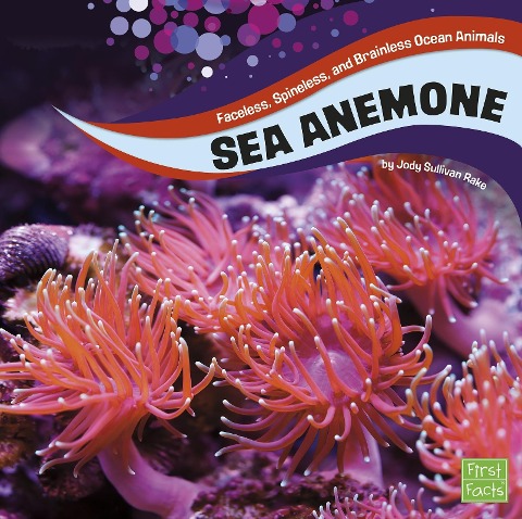 Sea Anemones - Jody S. Rake