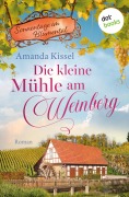 Cover-Bild zum Titel 'Die kleine Mühle am Weinberg' von 'Amanda Kissel'