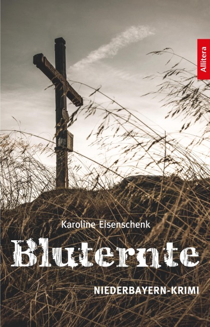 Bluternte - Karoline Eisenschenk