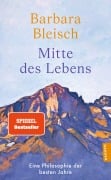 Cover-Bild zum Titel 'Mitte des Lebens' von 'Barbara Bleisch'