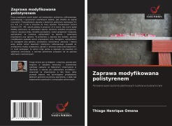 Zaprawa modyfikowana polistyrenem - Thiago Henrique Omena
