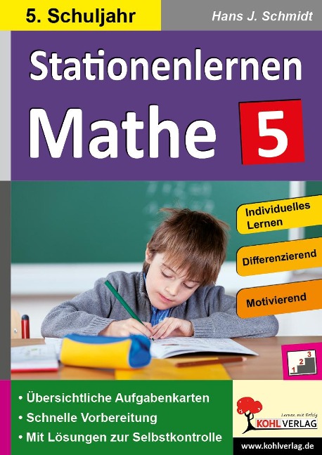 Kohls Stationenlernen Mathe / 5. Schuljahr - Hans-J. Schmidt