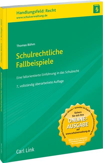 Schulrechtliche Fallbeispiele - Thomas Böhm