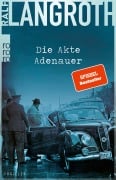 Cover-Bild zum Titel 'Die Akte Adenauer' von 'Ralf Langroth'