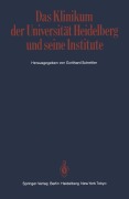 Cover-Bild zum Titel 'Das Klinikum der Universität Heidelberg und seine Institute' von ''