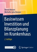 Cover-Bild zum Titel 'Basiswissen Investition und Bilanzplanung im Krankenhaus' von 'Bernd Heesen, Michelle Julia Heesen'