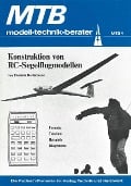 Konstruktion von RC-Segelflugmodellen - Dietrich Bertermann