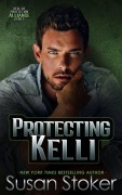Cover-Bild zum Titel 'Protecting Kelli (SEAL of Protection: Alliance, #6)' von 'Susan Stoker'