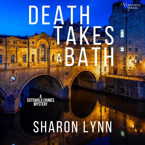 Death Takes a Bath - Sharon Lynn