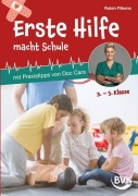 Cover-Bild zum Titel 'Erste Hilfe macht Schule' von 'Robin Filkens'