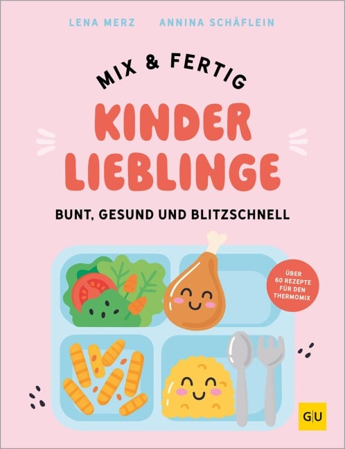 Mix & Fertig Kinderlieblinge - Lena Merz, Annina Schäflein