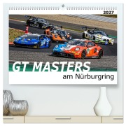 Cover-Bild zum Titel 'GT Masters am Nürburgring (hochwertiger Premium Wandkalender 2027 DIN A2 quer), Kunstdruck in Hochglanz' von 'Michael Schweinle & Dieter Wilczek'