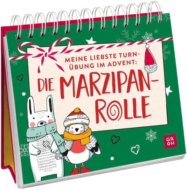 Meine liebste Turnübung im Advent: die Marzipanrolle - 