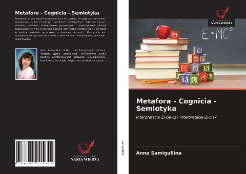 Metafora - Cognicia - Semiotyka - Anna Samigullina