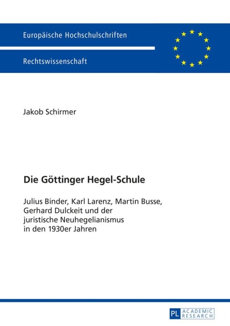Die Göttinger Hegel-Schule - Jakob Schirmer
