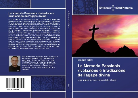 La Memoria Passionis rivelazione e irradiazione dell'agape divina - Maurizio Buioni