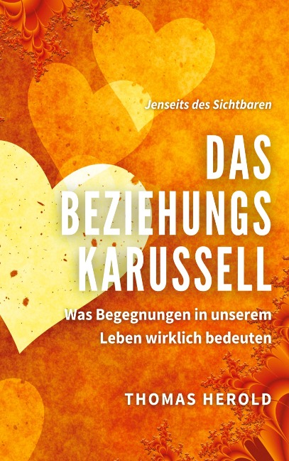 Das Beziehungskarussell - Thomas Herold