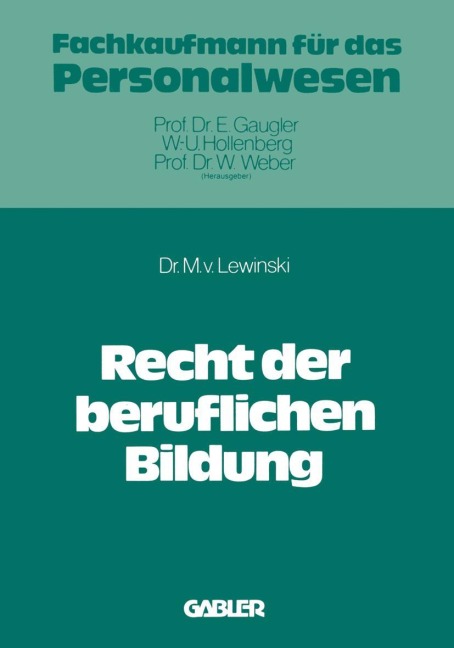 Recht der beruflichen Bildung - Manfred V. Lewinski
