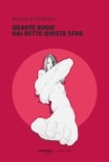 Quante bugie hai detto questa sera - Alessio Di Girolamo