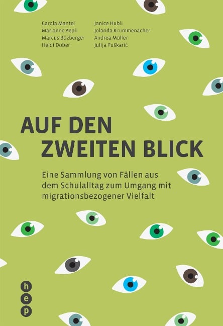 Auf den zweiten Blick (E-Book) - Carola Mantel, Marianne Aepli, Marcus Büzberger, Heidi Dober, Janice Hubli