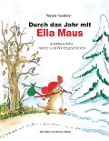 Cover-Bild zum Titel 'Durch das Jahr mit Ella Maus' von 'Renate Kauderer'