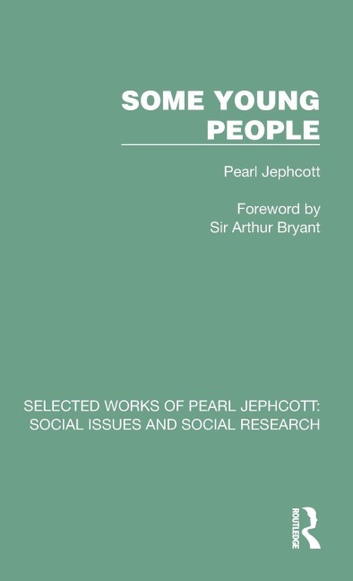 Some Young People - Pearl Jephcott