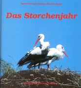 Cover-Bild zum Titel 'Das Storchenjahr' von 'Heiderose Fischer-Nagel, Andreas Fischer-Nagel'
