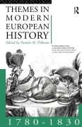 Themes in Modern European History 1780-1830 - 